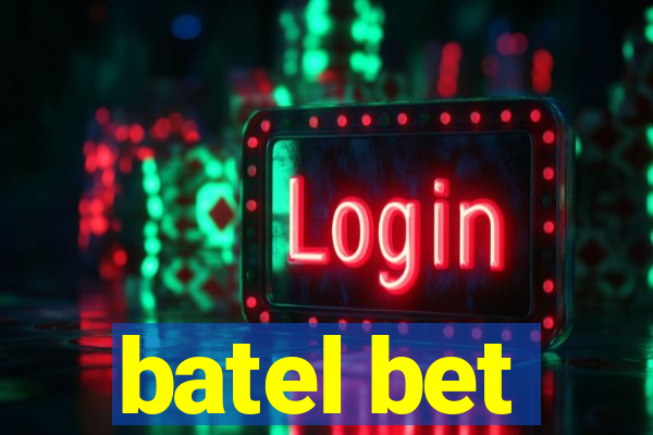 batel bet