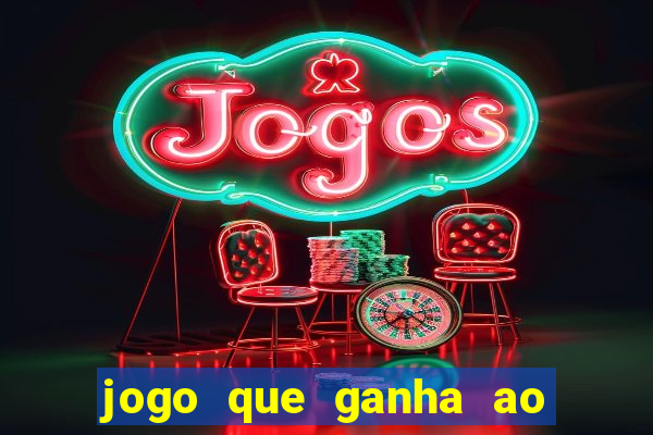 jogo que ganha ao se cadastrar