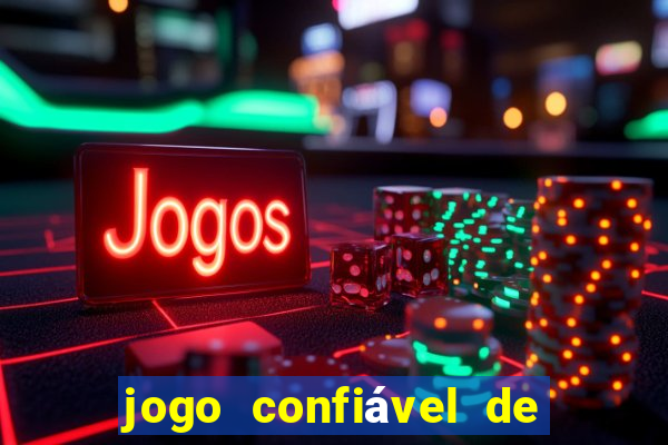 jogo confiável de ganhar dinheiro