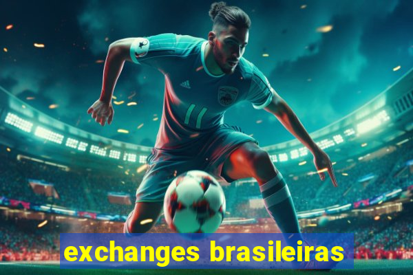 exchanges brasileiras