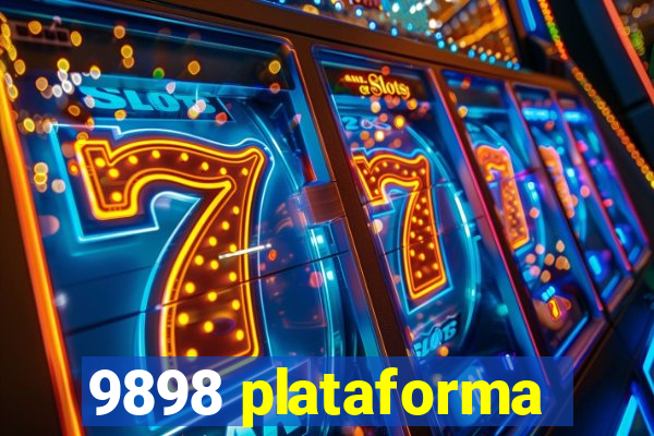 9898 plataforma