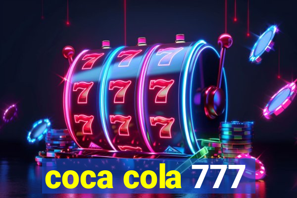 coca cola 777