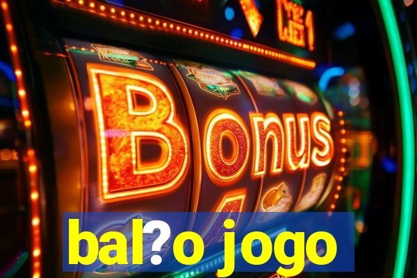 bal?o jogo