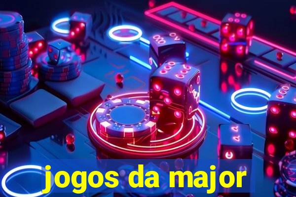 jogos da major