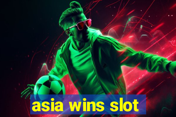 asia wins slot