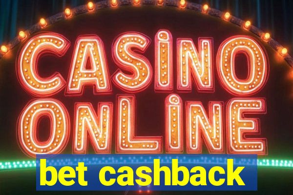 bet cashback