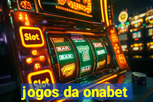 jogos da onabet