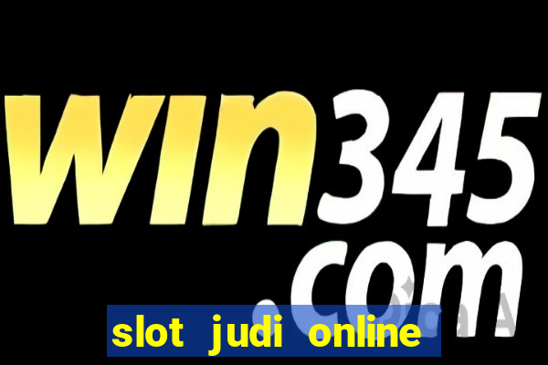 slot judi online pragmatic play