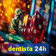 dentista 24h