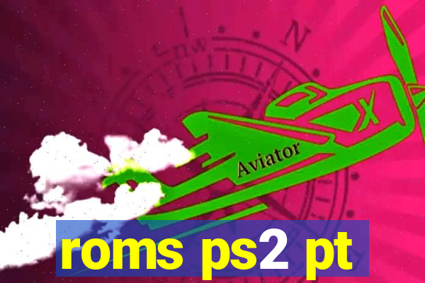 roms ps2 pt