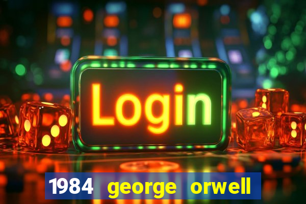 1984 george orwell pdf companhia das letras