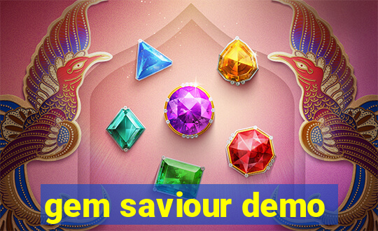 gem saviour demo