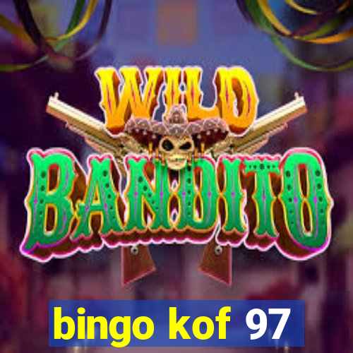 bingo kof 97