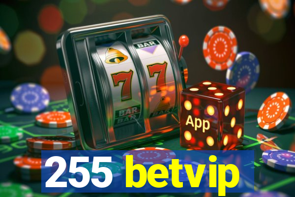 255 betvip