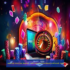 online casino bonus -onlinecasinosdeutschland.com