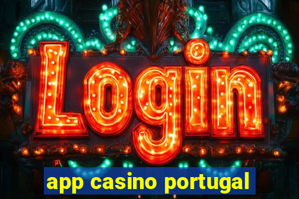 app casino portugal