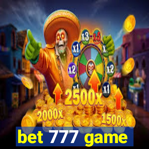 bet 777 game