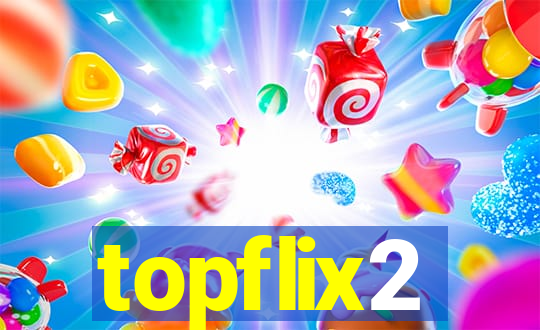 topflix2