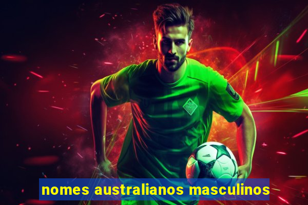 nomes australianos masculinos