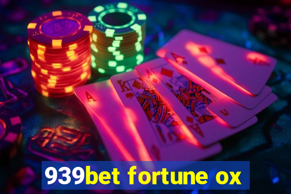 939bet fortune ox