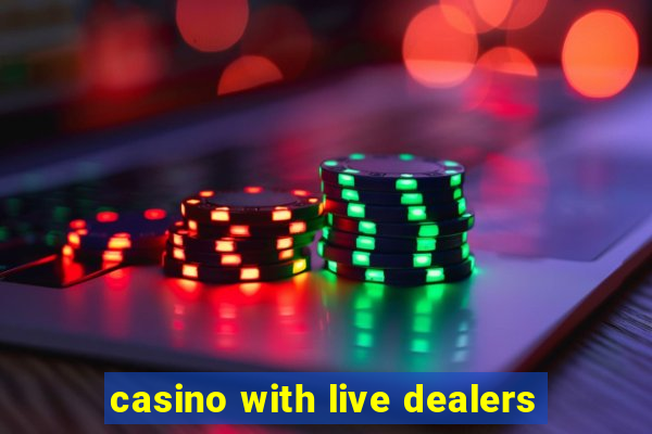 casino with live dealers