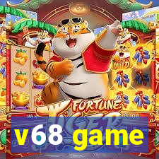 v68 game