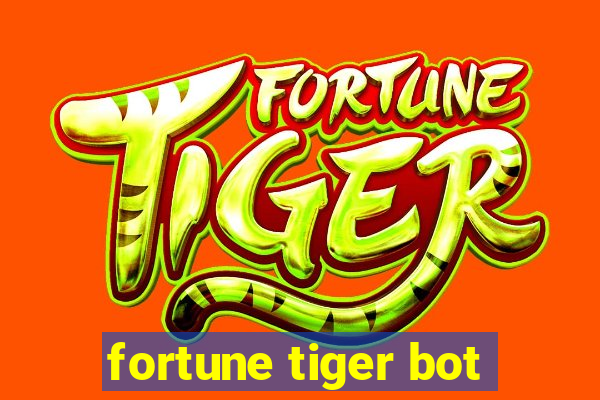 fortune tiger bot