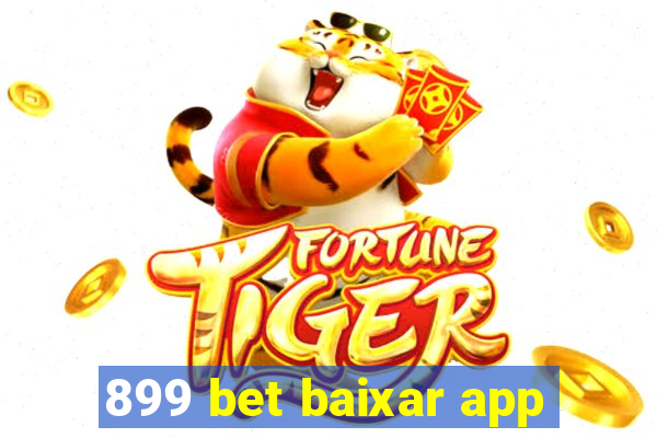 899 bet baixar app