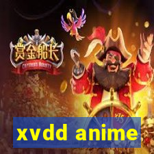 xvdd anime