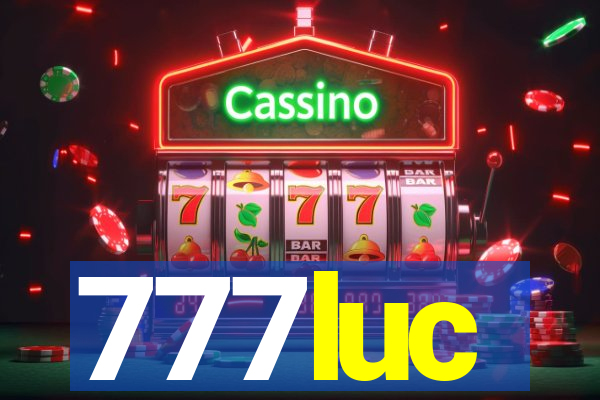 777luc