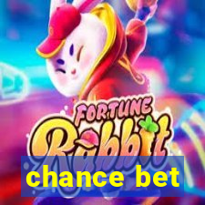 chance bet