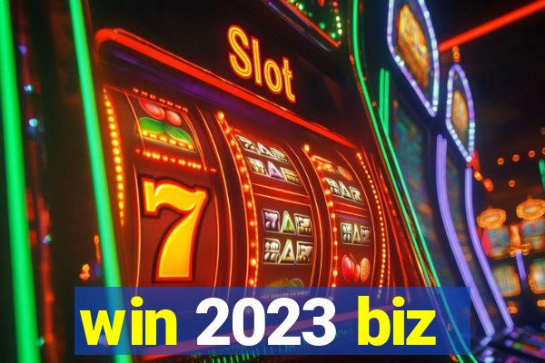 win 2023 biz