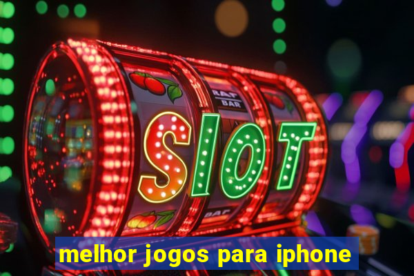 melhor jogos para iphone