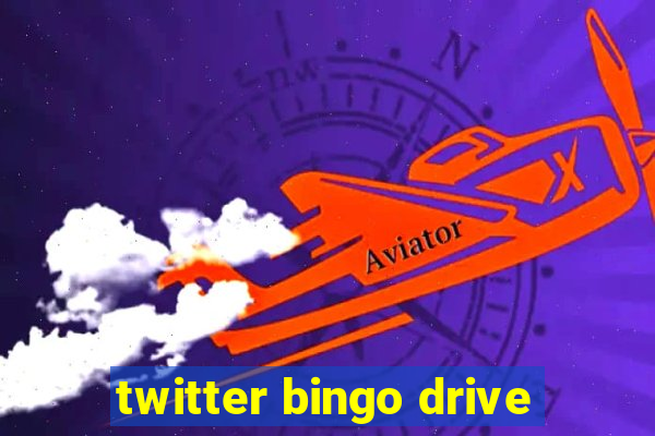 twitter bingo drive