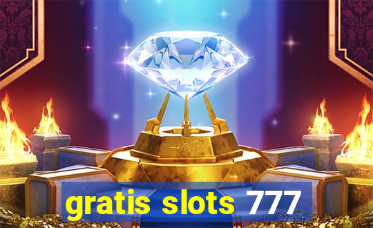 gratis slots 777