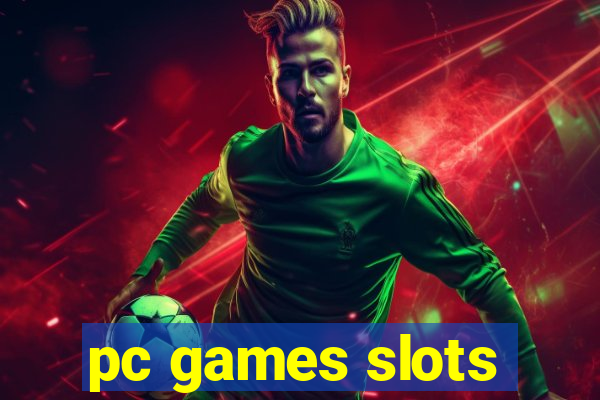 pc games slots