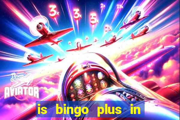 is bingo plus in gcash legit