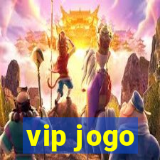 vip jogo