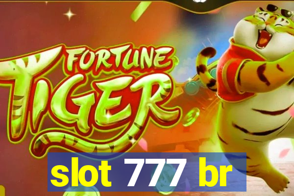 slot 777 br