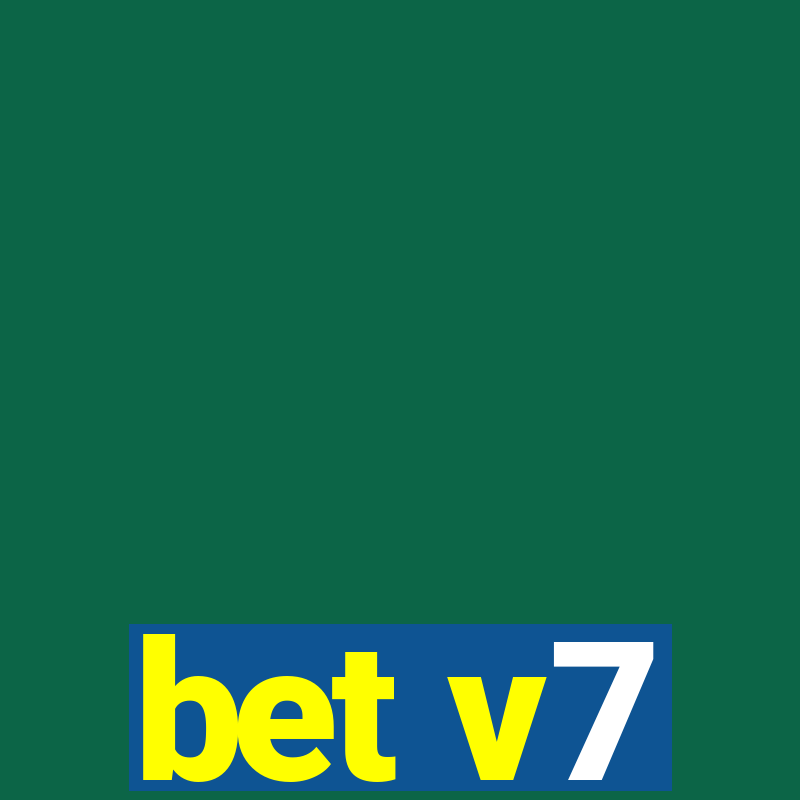 bet v7