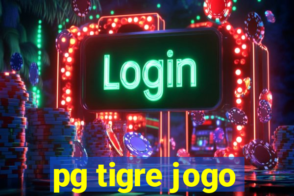 pg tigre jogo