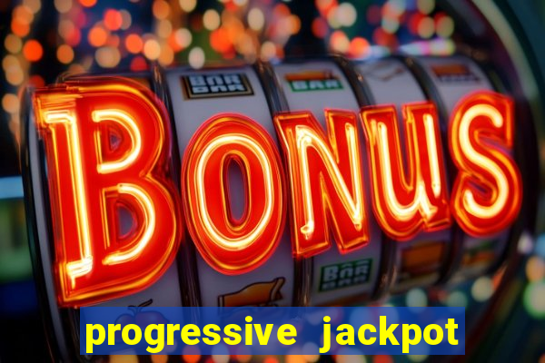 progressive jackpot online casino