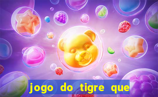 jogo do tigre que mais paga