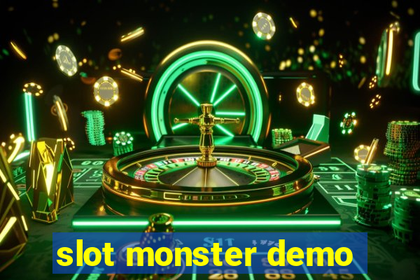 slot monster demo