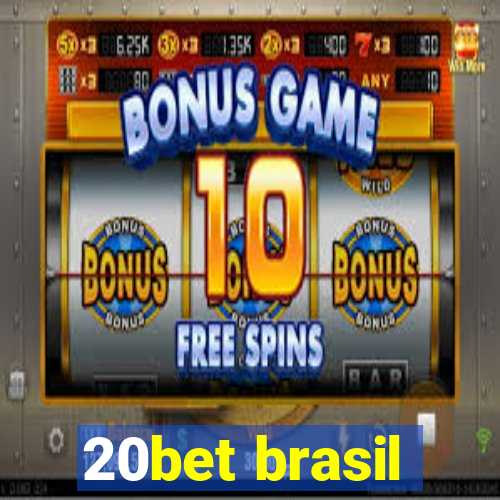 20bet brasil