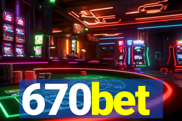 670bet