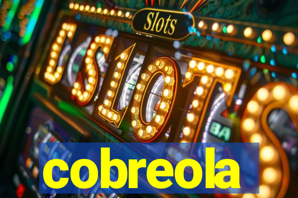 cobreola