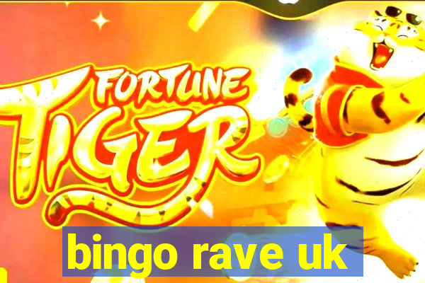 bingo rave uk