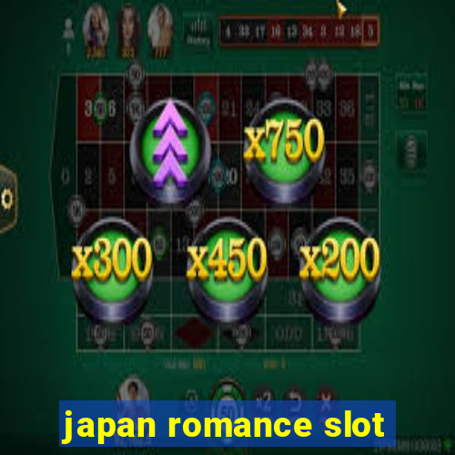 japan romance slot