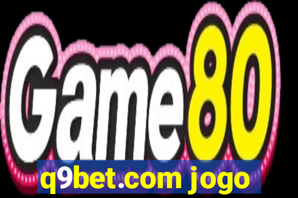 q9bet.com jogo